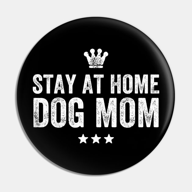 Stay at home dog mom Pin by captainmood