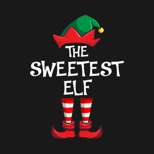 Sweetest Elf Matching Family Christmas T-Shirt