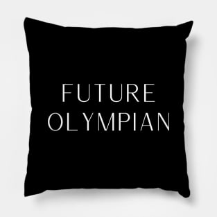 Future Olympian Pillow