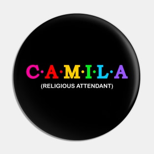 Camila - religious attendant. Pin