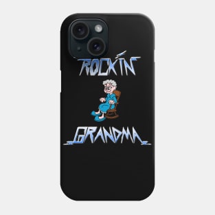 ROCKIN GRANDMA! Phone Case