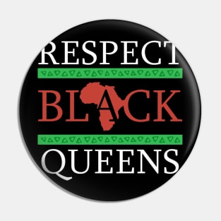 Respect Black Queens! Black Pride Gift Pin