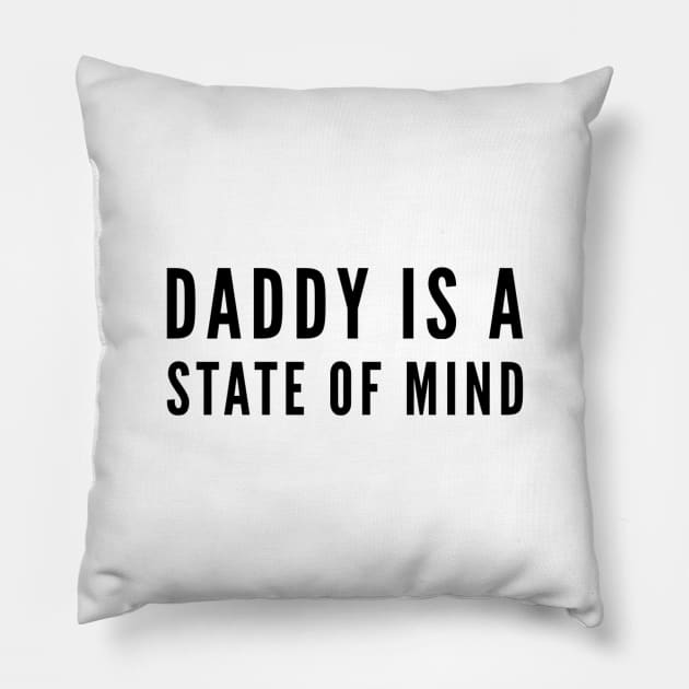 Daddy is a state of mind - Pedro Pascal Pillow by Live Together