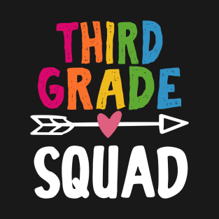 Third Grade Squad T-Shirt