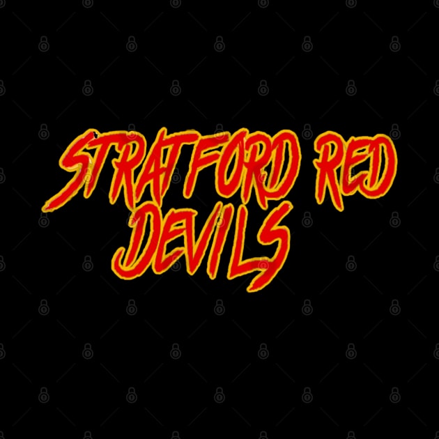 The Stratford Red Devils by Chris Mooch 