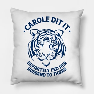 carole dit it Pillow