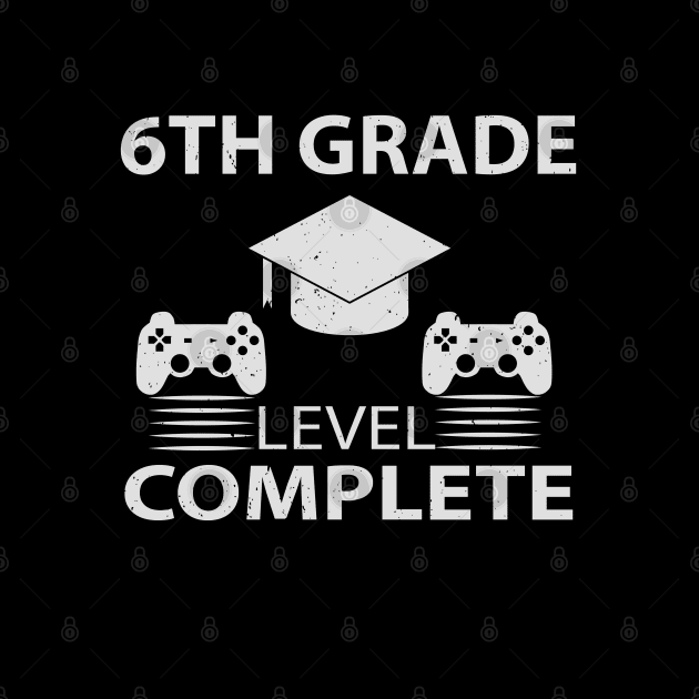 6th Grade Level Complete by Hunter_c4 "Click here to uncover more designs"