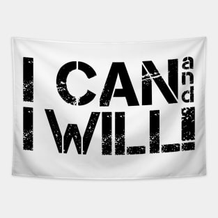 I Can And I Will Inspiring Message Tapestry