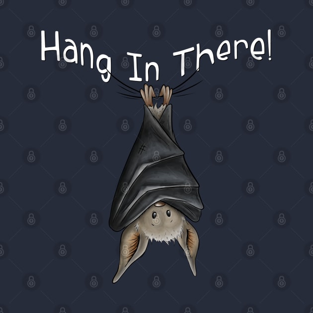 Hang In There Cute Chilling Upside-Down Hanging Bat by SkizzenMonster