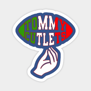 Tommy Cutlets Magnet