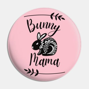 Bunny Mama Pin