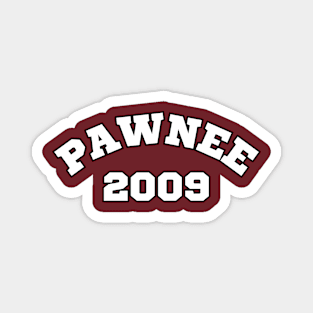 Pawnee Magnet
