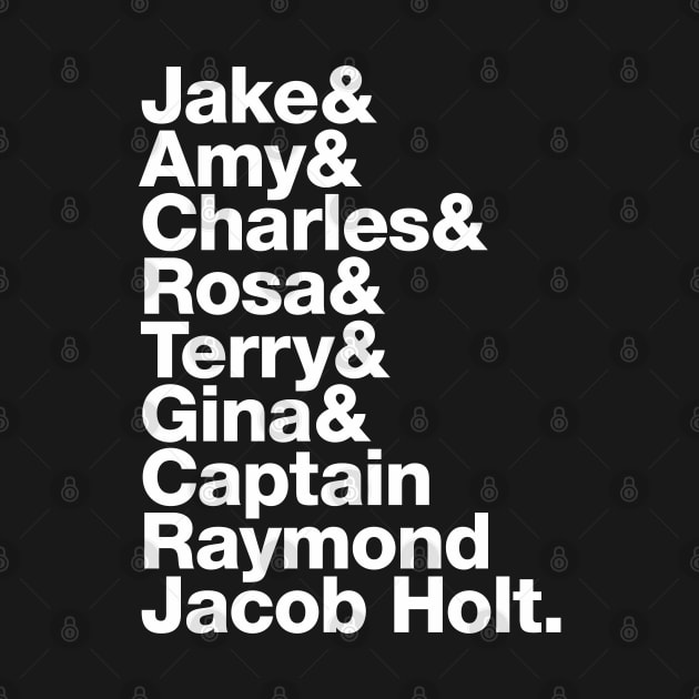 99! Brooklyn Nine Nine Squad Roll Call by thedesigngarden