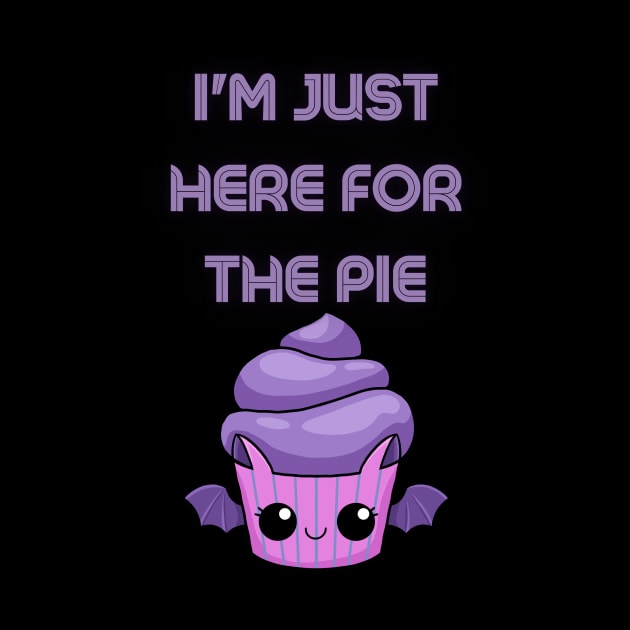 Im just here for the pie thanksgiving by Nanouche