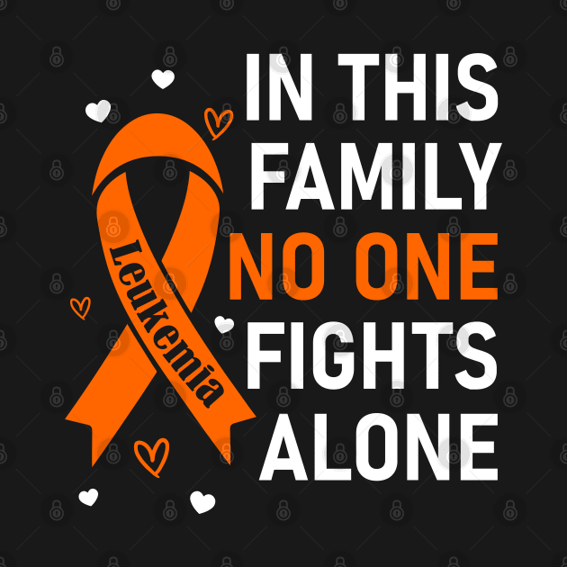 In This Family No One Fights Alone | Leukemia by jverdi28