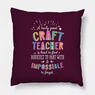 A truly Great Craft Teacher Gift - Impossible to forget Pillow