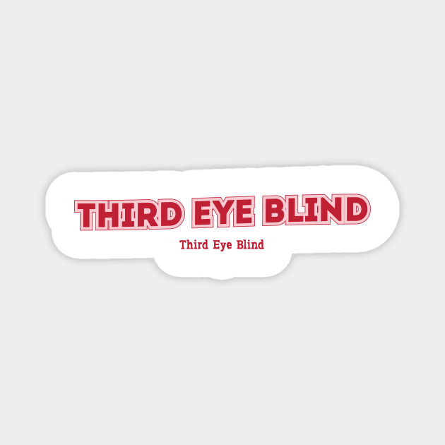 Third Eye Blind Magnet by PowelCastStudio