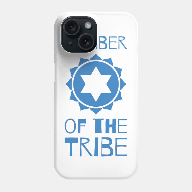 Member of the Tribe Phone Case by LiunaticFringe