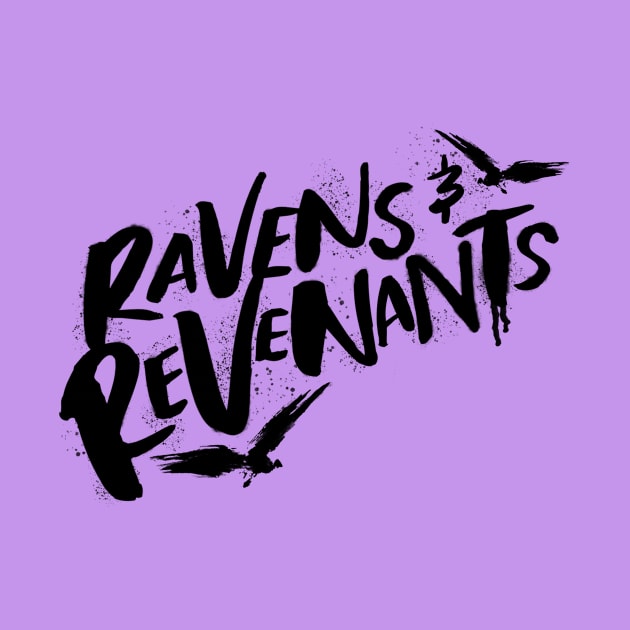 Ravens & Revenants - Black by Nia Quinn