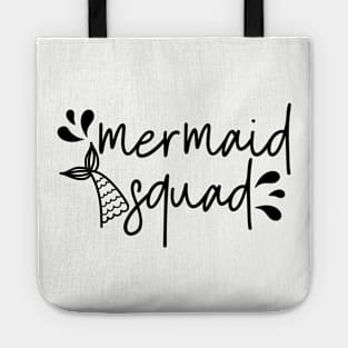 mermaid  squad Tote