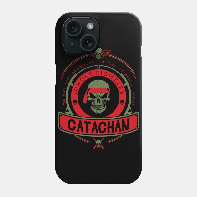 CATACHAN - LIMITED EDITION Phone Case by DaniLifestyle