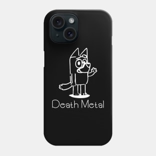 death metal bluey Phone Case