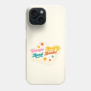 escape reality, read books Phone Case