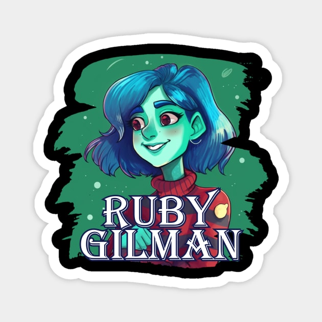 RUBY GILMAN Magnet by Pixy Official