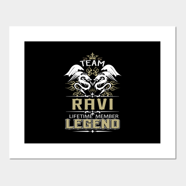 Ravi Name T Shirt - Team Ravi Lifetime Member Legend Name Gift Item Tee - Ravi - Posters and Art Prints | TeePublic Ravi Name T Shirt - Team Ravi Lifetime Member Legend Name Gift Item Tee - Ravi - Posters and Art Prints | TeePublic