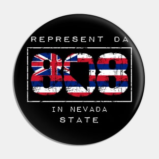 Rep Da 808 in Nevada State by Hawaii Nei All Day Pin