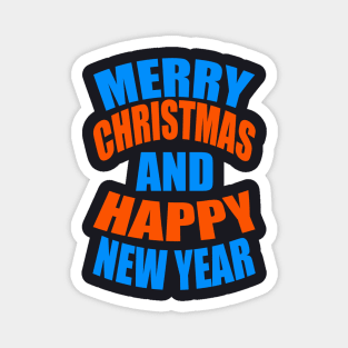 Merry Christmas and happy new year Magnet