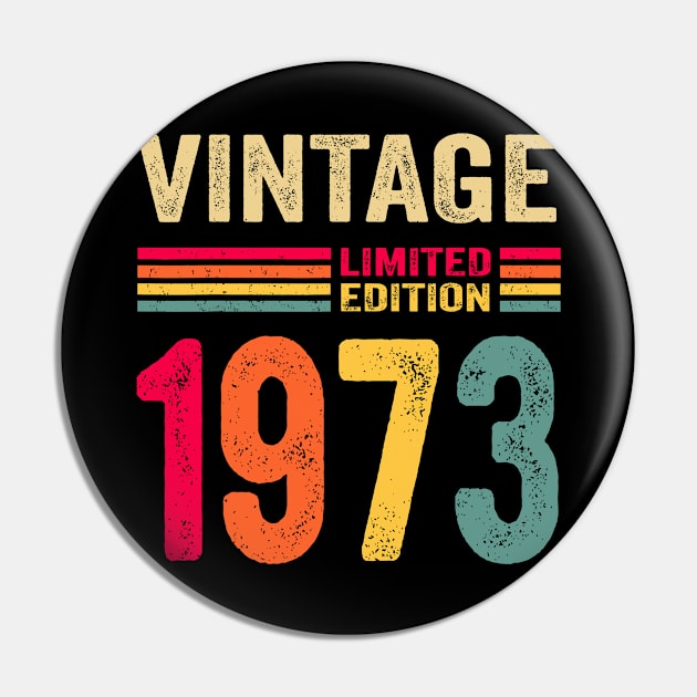 Vintage 1973 Limited Edition Birthday Pin by sueannharley12