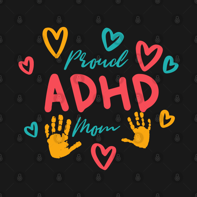 Proud ADHD Mom ADHD and Autism Awareness Day by LEGO