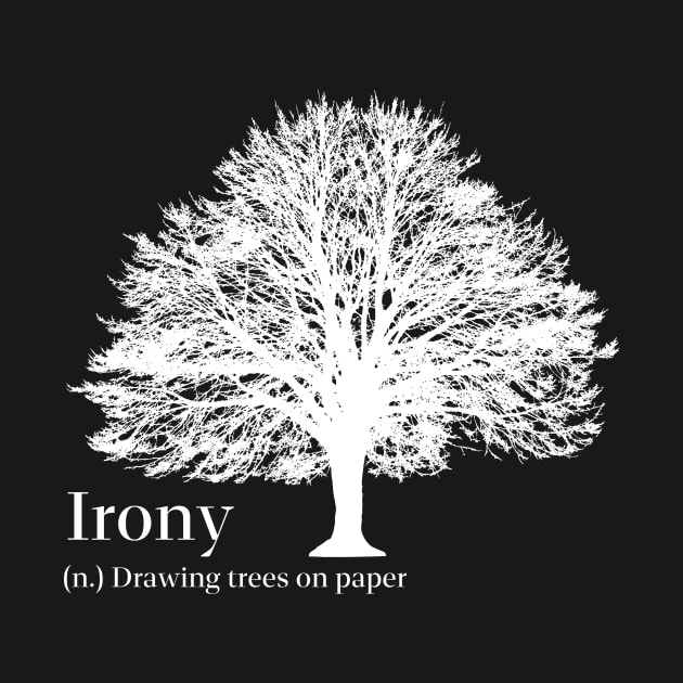 Irony by ISCD T-shirt