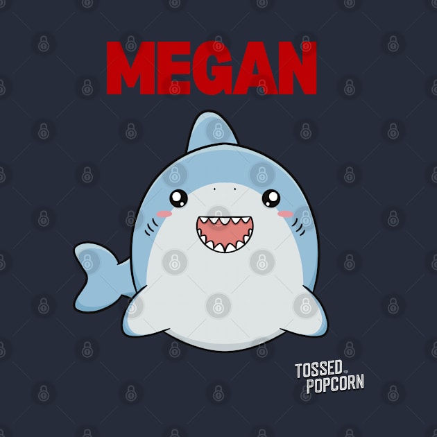 Megan by Tossed Popcorn