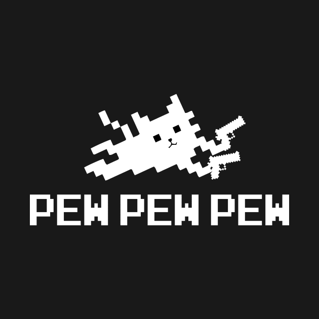 Pew Pew Pew by produdesign