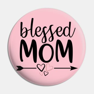 Blessed Mom Pin