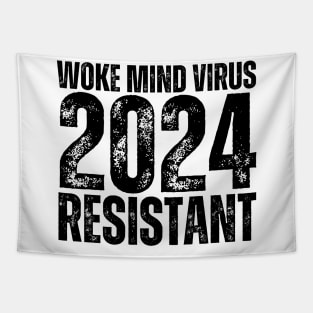 Woke Mind Virus 2024 RESISTANT Tapestry