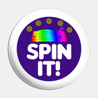 SPIN IT! Pin