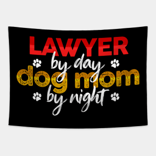 Lawyer By Day Dog Mom By Night Tapestry