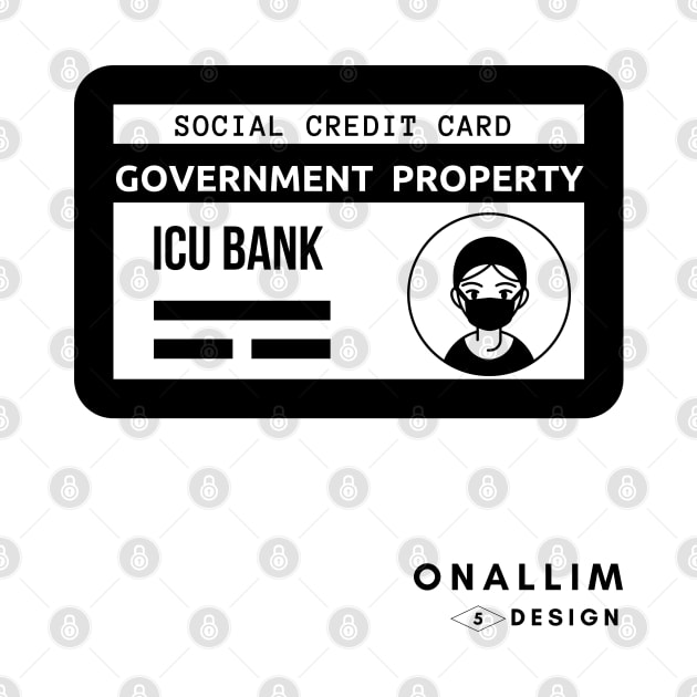 Social Credit System by Onallim