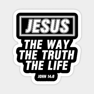 Jesus The Way The Truth The Life Magnet