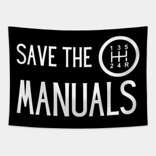 Save the Manuals Car, Gift For car lover Tapestry