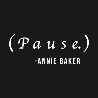 Pause. T-Shirt