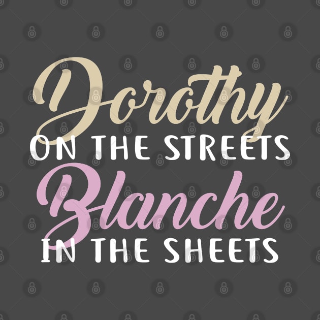 Blanche in the Sheets by NinthStreetShirts