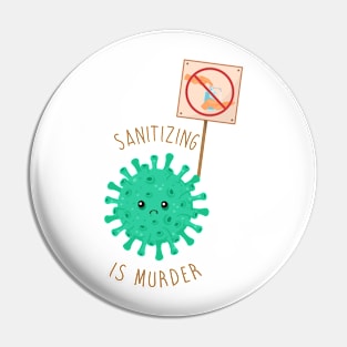 Sanitizing is... Pin