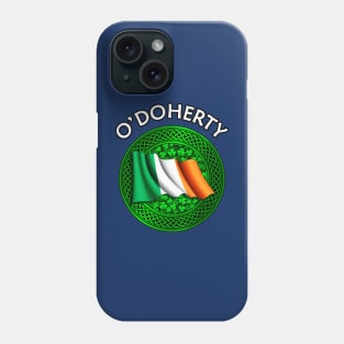 Irish Flag Shamrock Celtic Knot - O'Doherty Phone Case