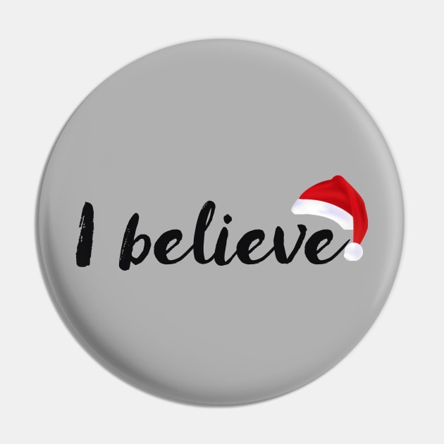 Santa Claus - I believe Pin by qpdesignco