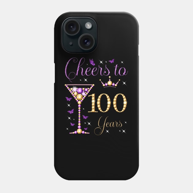 Cheers to 100 Years Old 100th Birthday Party Woman Queen Phone Case by Cortes1
