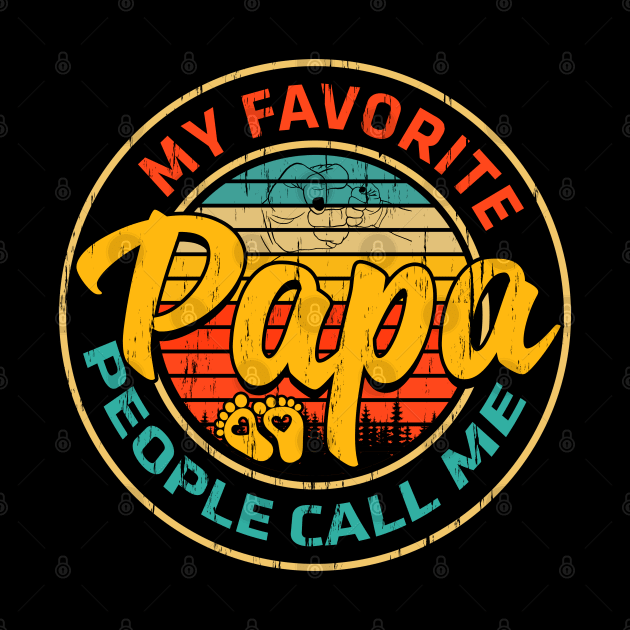 My Favorite People Call Me Papa Funny Fathers Day by eyelashget